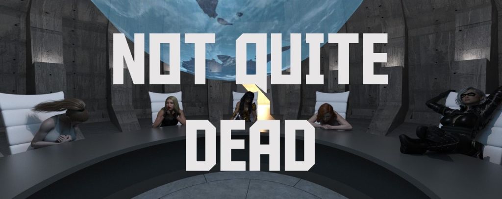 Not Quite Dead Apk Android Download