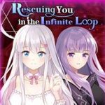 Rescuing You In The Infinite Loop Adult Hentai Game Download (11)
