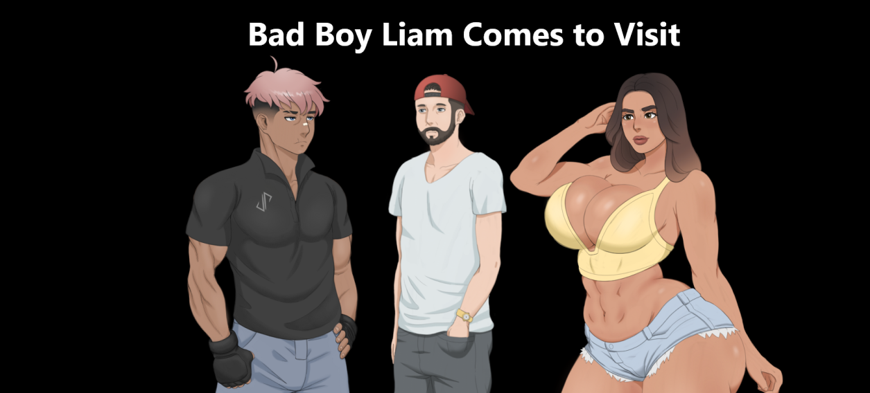 Bad Boy Liam Comes To Visit Apk Android Adult Game Latest Version Download Banner